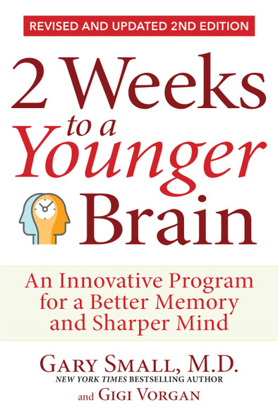 2 Weeks to a Younger Brain - Revised and Updated 2nd Edition