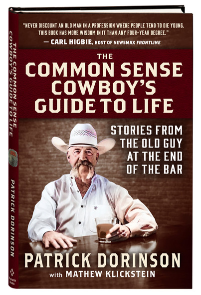 The Common Sense Cowboy Guide to Life