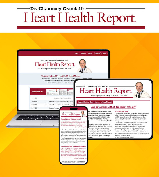 Dr. Crandall's Heart Health Report