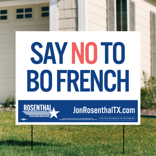 Say No To Bo French (24" x 18" Coroplast Yard Sign)
