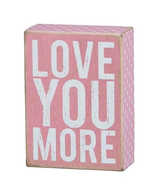 Love You Pink Box Sign - Primitives by Kathy