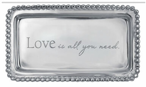 Love Is All You Need Statement Tray by Mariposa