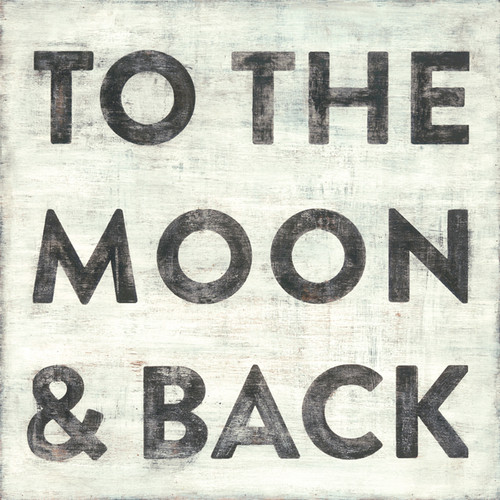 12" x 12" To The Moon And Back Small Print by Sugarboo Designs