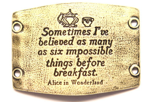 Six Impossible Things - Large Brass Sentiment - Lenny & Eva