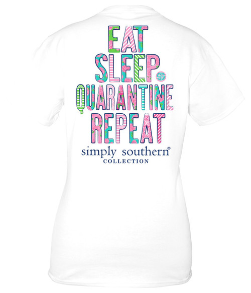 Medium Eat Sleep Quarantine Repeat White Short Sleeve Tee by Simply Southern