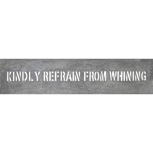 7" x 31" Kindly Refrain Metal Sign by Sugarboo Designs