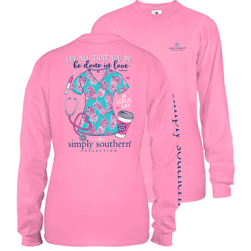 XXLarge Flamingo Pink All You Do Is Done In Love Scrubs Long Sleeve Tee by Simply Southern