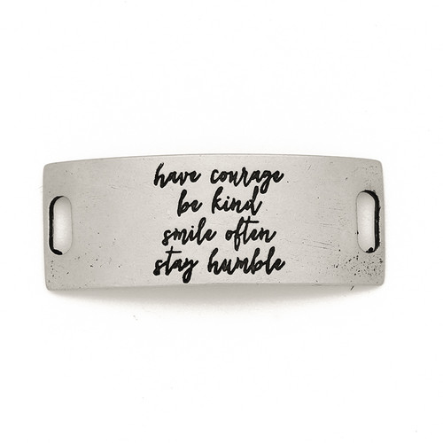 Have Courage Be Kind Smile Often Stay Humble Essential Sentiment - Matte Silver - Lenny & Eva