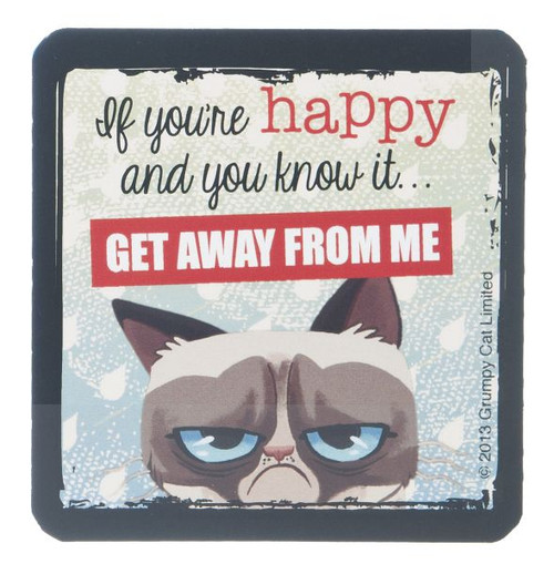 Grumpy Cat Magnet - If You're Happy & You Know It