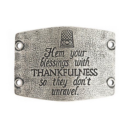 Hem Your Blessings with Thankfulness - Large Silver Sentiment - Lenny & Eva