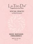 Social Graces White Flowers La Tee Da 8 oz. Reed Diffuser Oil