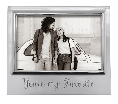 "You're My Favorite" 4x6 Signature Frame by Mariposa - Special Order