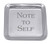 "Note To Self" Signature Post-It Note Holder by Mariposa