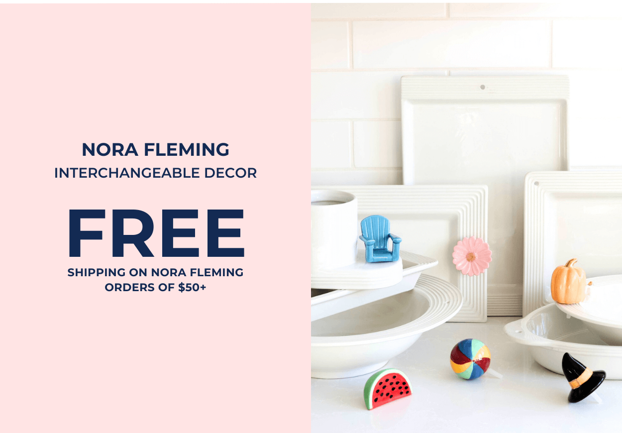 Nora Fleming - Free Shipping on Orders of $50+