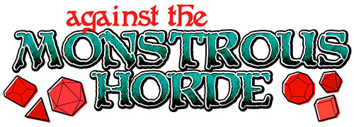 Dice games - Against the Monstrous Horde