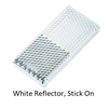 FRONT REFLECTOR WHITE WITH DOUBLE SIDED TAPE
Twin Pack