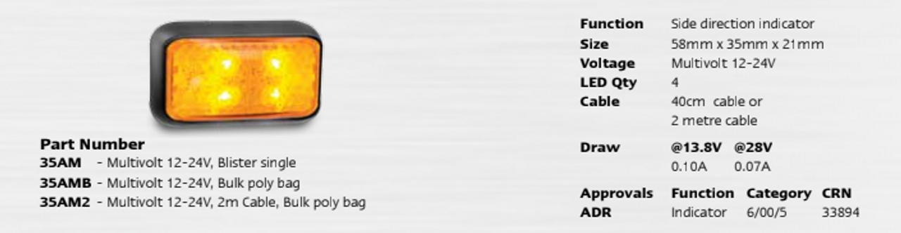 Data Sheet - 35AM - Side Direction Indicator Marker Light Multi-Volt 12v & 24v. Caravan Friendly. Blister Single Pack Black Housing Amber Lens & Amber LED. LED Auto Lamps Ultimate LED. 