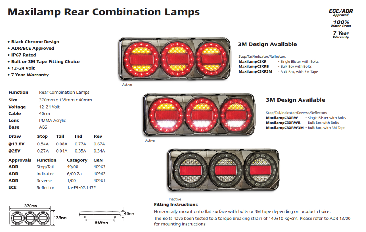 Data Sheet - MAXILAMPC3XRW - Modern & Stylish Maxilamp 3. Modern Tail Light Assembly. Stop, Tail, Indicator, Reverse with Reflector. 12 & 24 Volt DC Blister Single Pack. Caravan Friendly. Silver Chrome Surround. LED Auto Lamps. Ultimate LED.