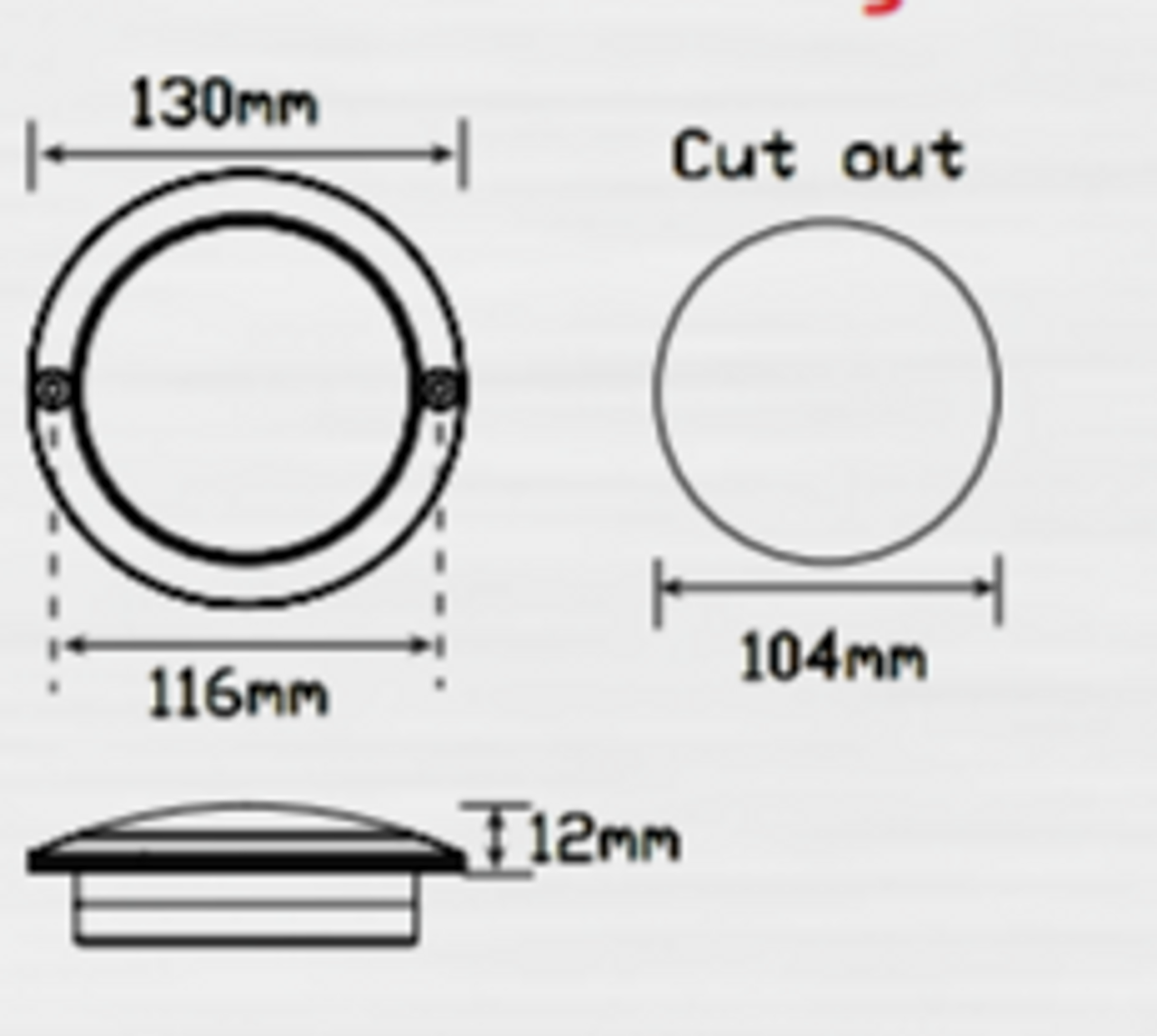 Line Drawing - 102RCM - Stop, Tail Round Light with Clear Lens. Recess Mount, Screw Secured. Multi-Volt 12v & 24v. Blister Single Pack. LED Auto Lamps. Ultimate LED.  