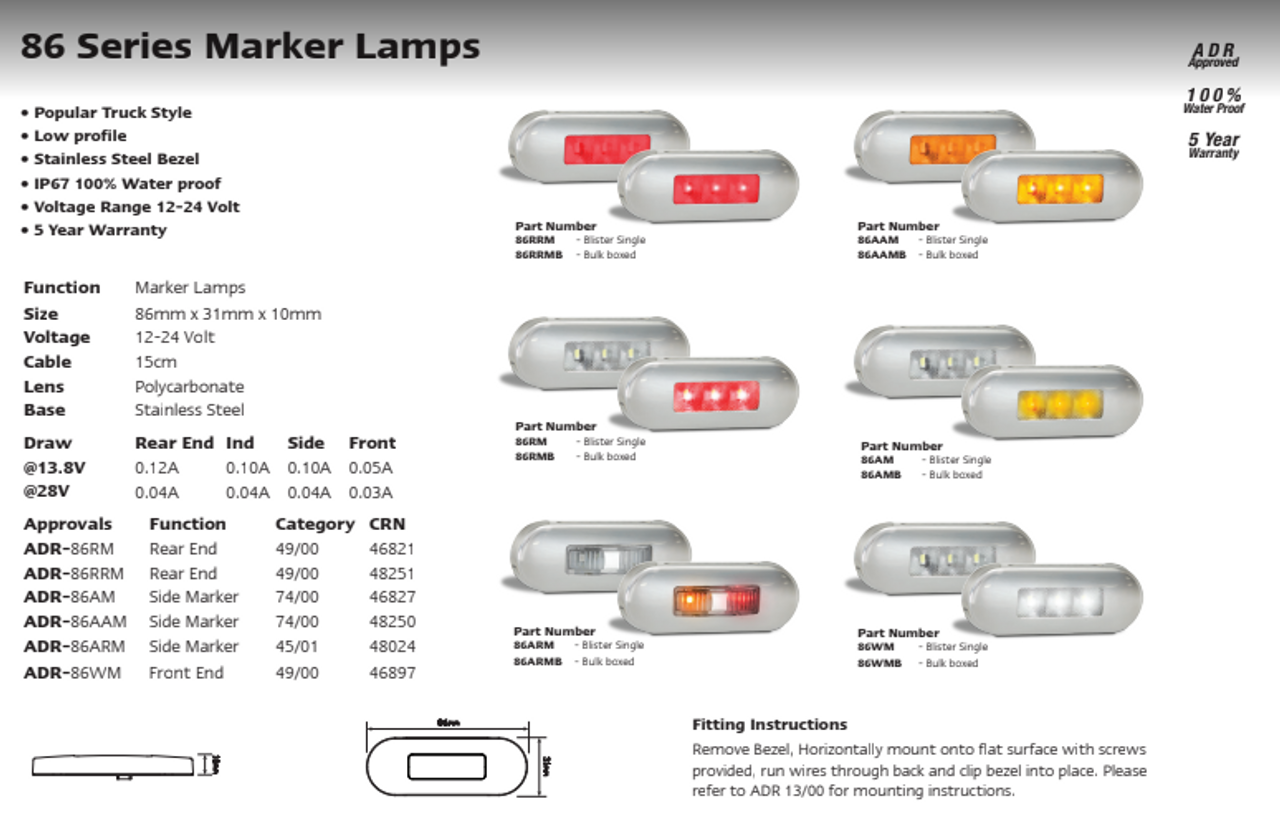 Data Sheet - 86AM - Side Marker Light. Clear Lens & Amber LED. Multi-Volt 12v & 24v Blister Single Pack Chrome Surrounding. Autolamp. Ultimate LED. 