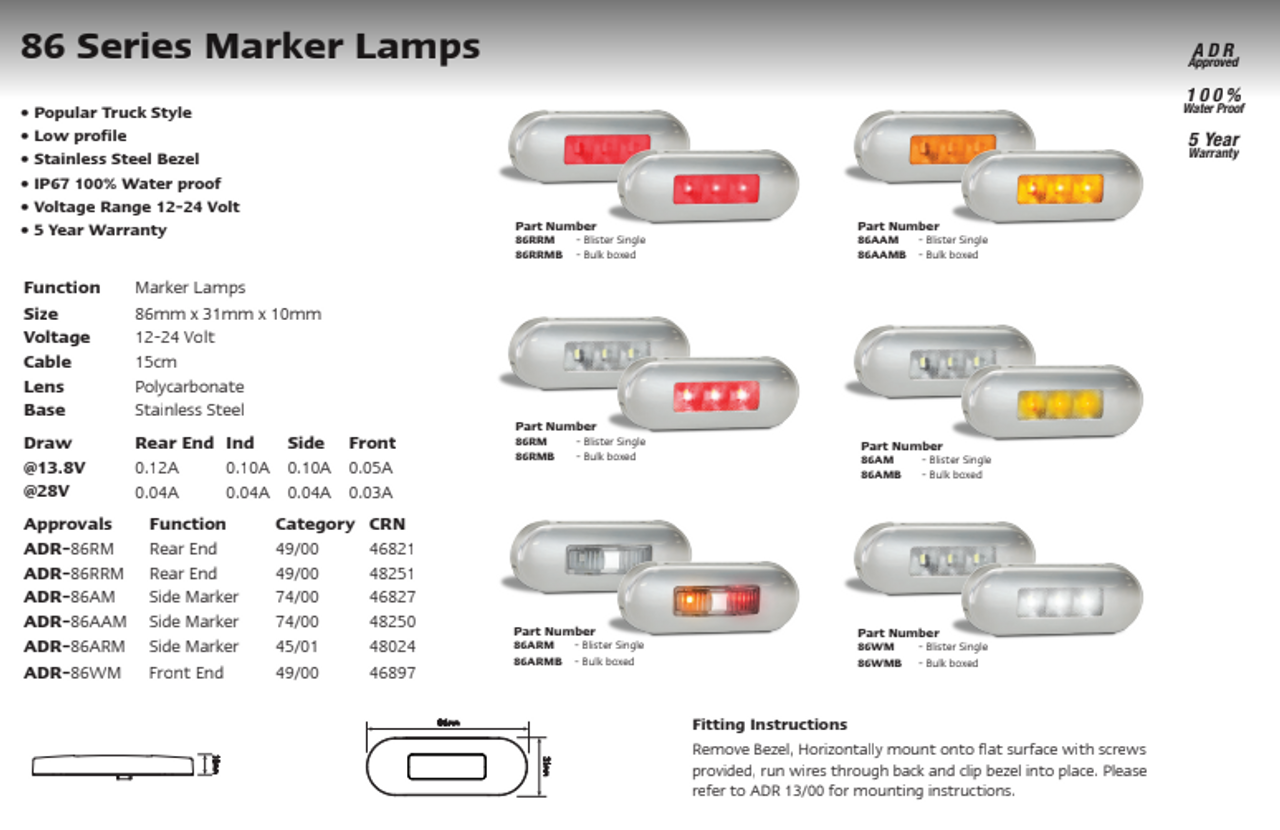 Data Sheet - 86ARM - Side Marker Light. Clear Lens & Amber & Red LED. Multi-Volt 12v & 24v Blister Single Pack Chrome Surrounding Amber and Red LED. Ultimate LED.