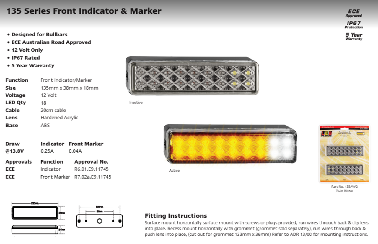 Data Sheet - 135AW2 - Front Indicator and Position Light. Low Profile Design. Bracket or Grommet Mount. 12v Only. Shock, Dust & Waterproof. 5 Year Warranty. Twin Pack. Autolamps.  Ultimate LED. 