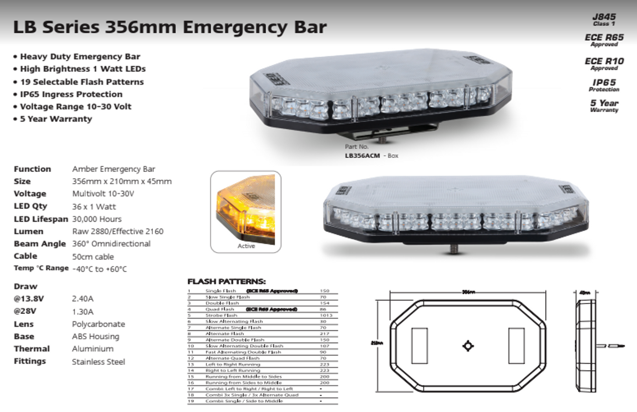 Data Sheet - LB356ACM - Low Profile Amber Emergency Bar. Heavy Duty Build. High Brightness LEDs. 5 Year Warranty. Class 1. 19 Selectable Flash Patterns. Autolamps. Ultimate LED.