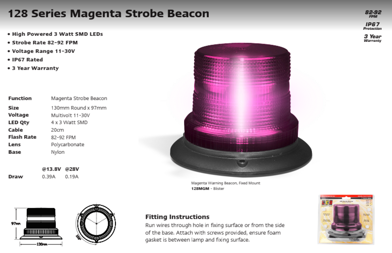 Data Sheet - 128MGM - Magenta Warning Beacon. High Powered. Multi-Volt 12v & 24v. Fixed Screw Mount. Autolamps. Ultimate LED. 