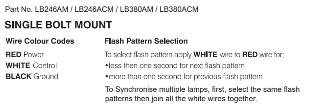 Wiring - LB246ATMM - Emergency Minibars Amber Range. High Brightness LEDs. 18 Selection Flash Patterns. Tinted Lens. 5 Year Warranty. Magnetic Mount. Multi-Volt 12v & 24v. Autolamps. Ultimate LED. 