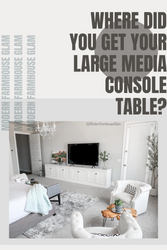 Where did I get my LARGE MEDIA CONSOLE TABLE?