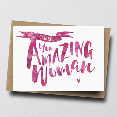 'You Amazing Woman' Personalised Greeting Card - Dig The Earth