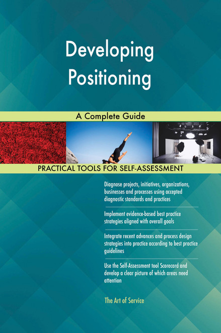 Developing Positioning A Complete Guide