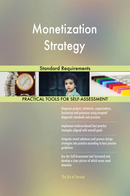 Monetization Strategy Standard Requirements