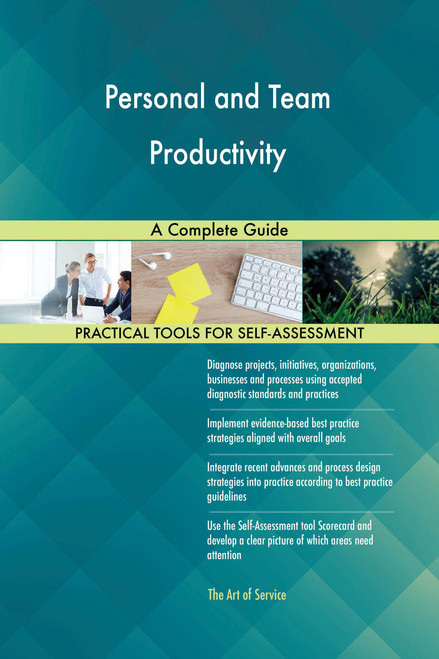 Personal and Team Productivity A Complete Guide Personal and Team Productivity A Complete Guide