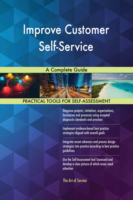 Improve Customer Self-Service A Complete Guide