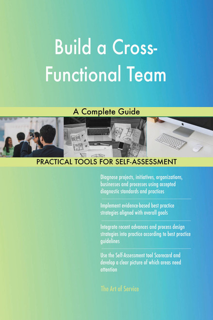 Build a Cross-Functional Team A Complete Guide