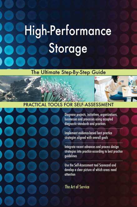High-Performance Storage The Ultimate Step-By-Step Guide