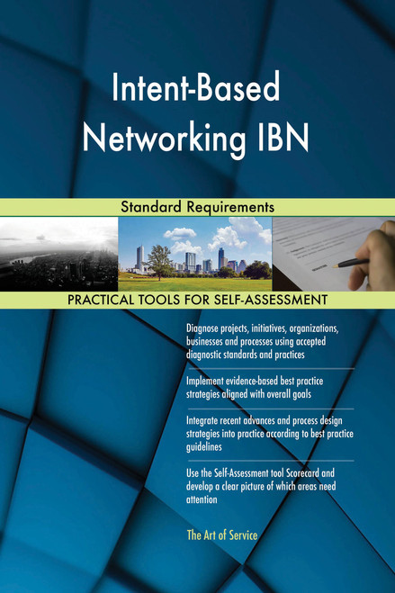 Intent-Based Networking IBN Standard Requirements