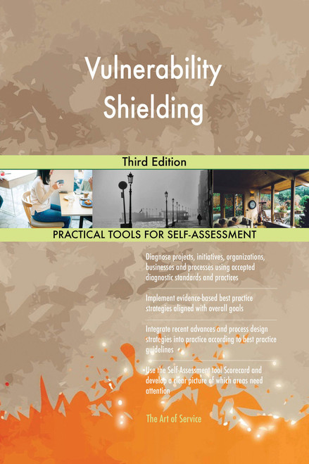 Vulnerability Shielding Third Edition