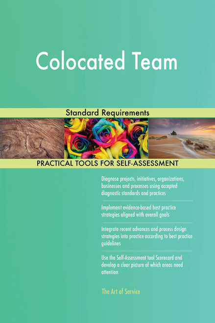 Colocated Team Standard Requirements