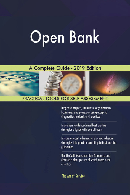 Open Bank A Complete Guide - 2019 Edition
