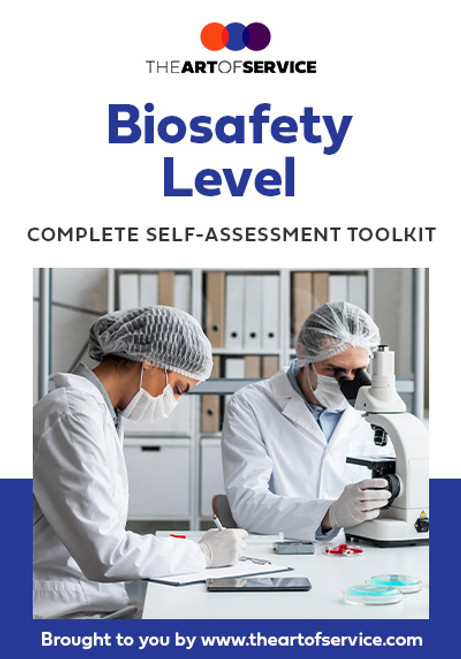 Biosafety Level Toolkit