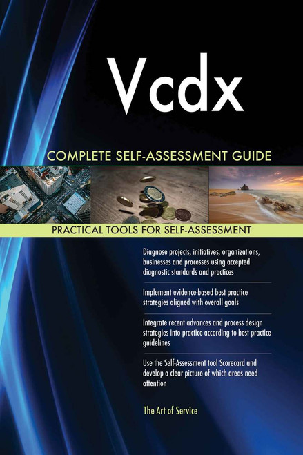 Vcdx Complete Self-Assessment