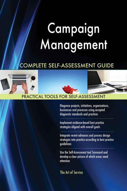 Campaign Management Complete Self-Assessment
