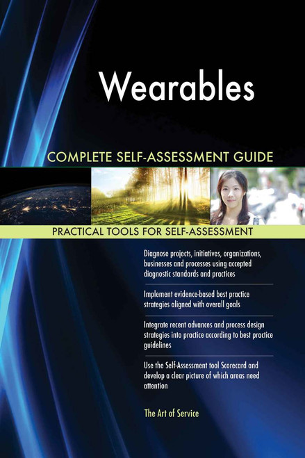 Wearables Complete Self-Assessment