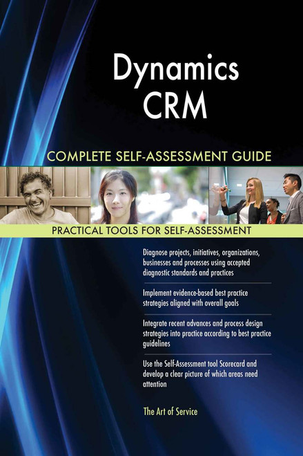 Dynamics CRM Complete Self-Assessment