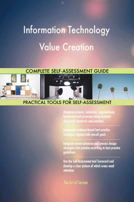 Information Technology Value Creation Toolkit