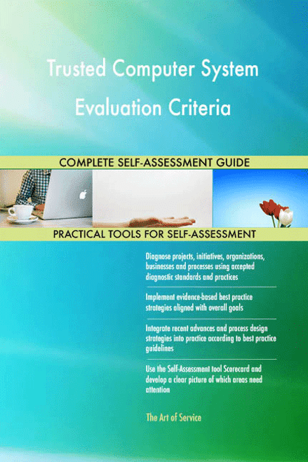 Trusted Computer System Evaluation Criteria Toolkit