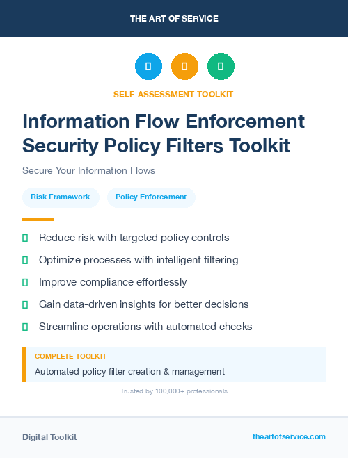 Information Flow Enforcement Security Policy Filters Toolkit