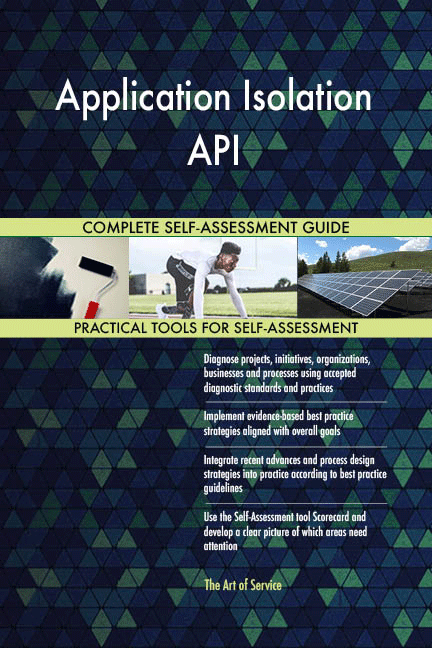 Application Isolation API Toolkit
